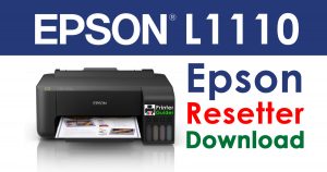 Epson L1110 Resetter Adjustment Program Free Download