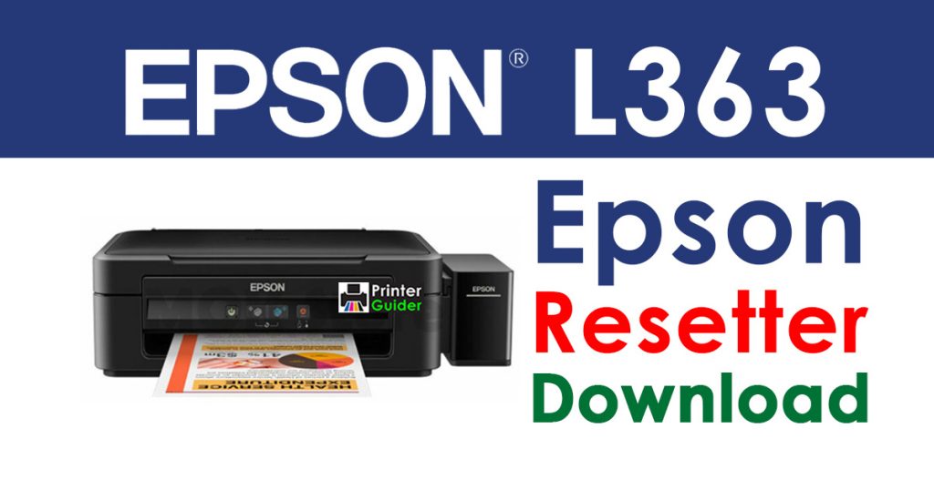Epson L363 Resetter Adjustment Program Free Download