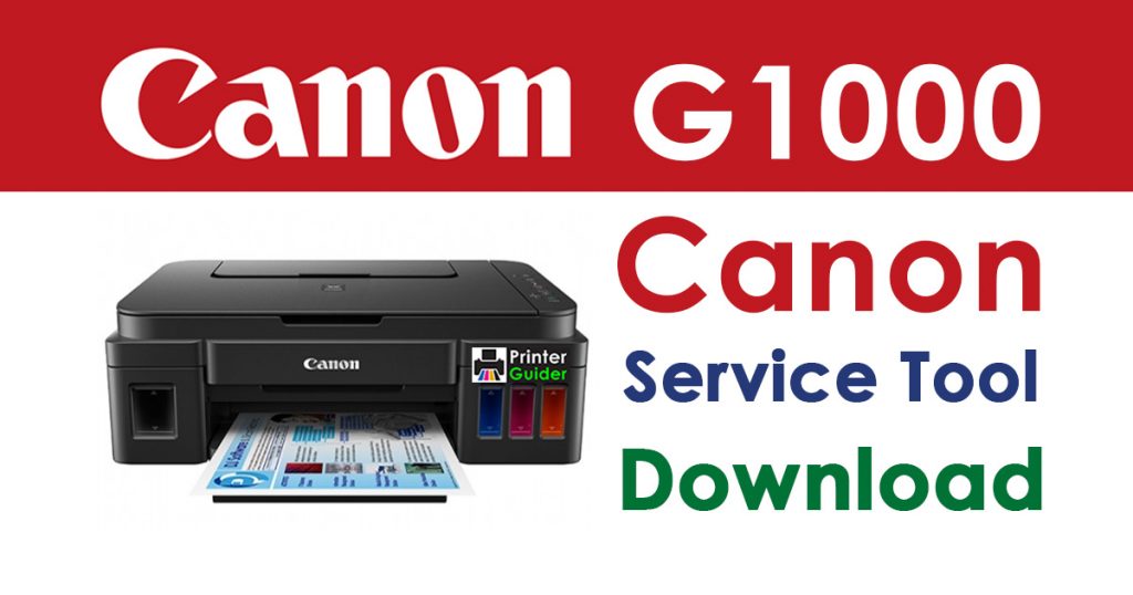 Canon Pixma G1000 Resetter Service Tool Download