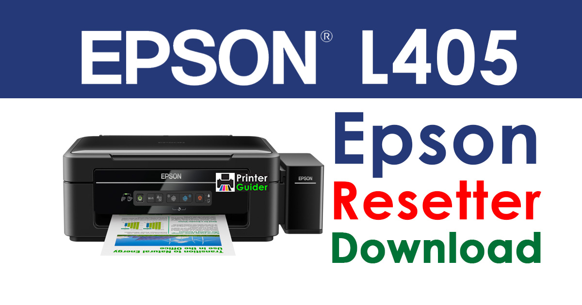 Epson L405 Resetter Adjustment Program Free Download