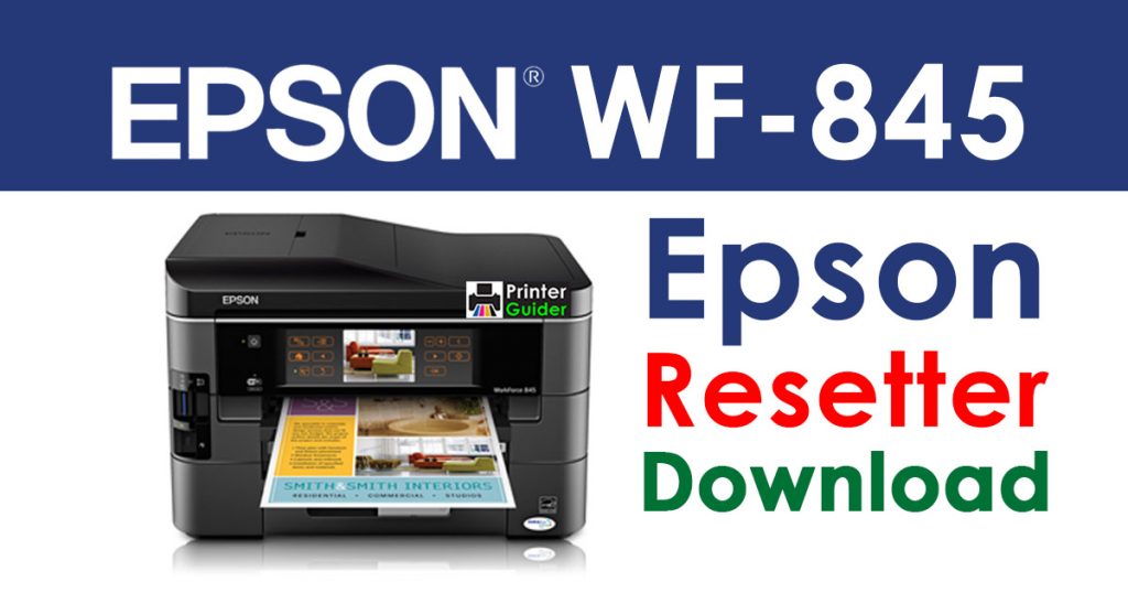 Epson WorkForce 845 Resetter Adjustment Program Download