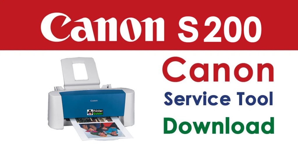 Canon Bubble Jet S200 Resetter Service Tool Download
