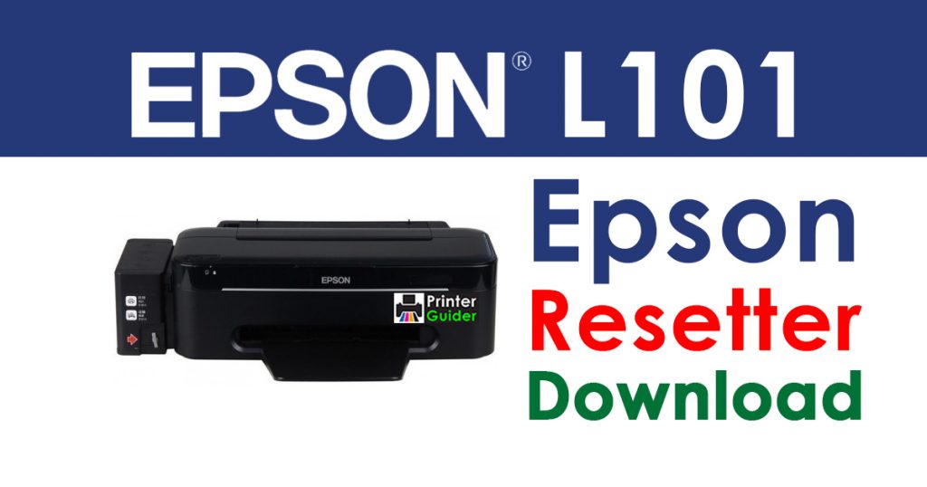 Epson L101 Resetter Adjustment Program Free Download