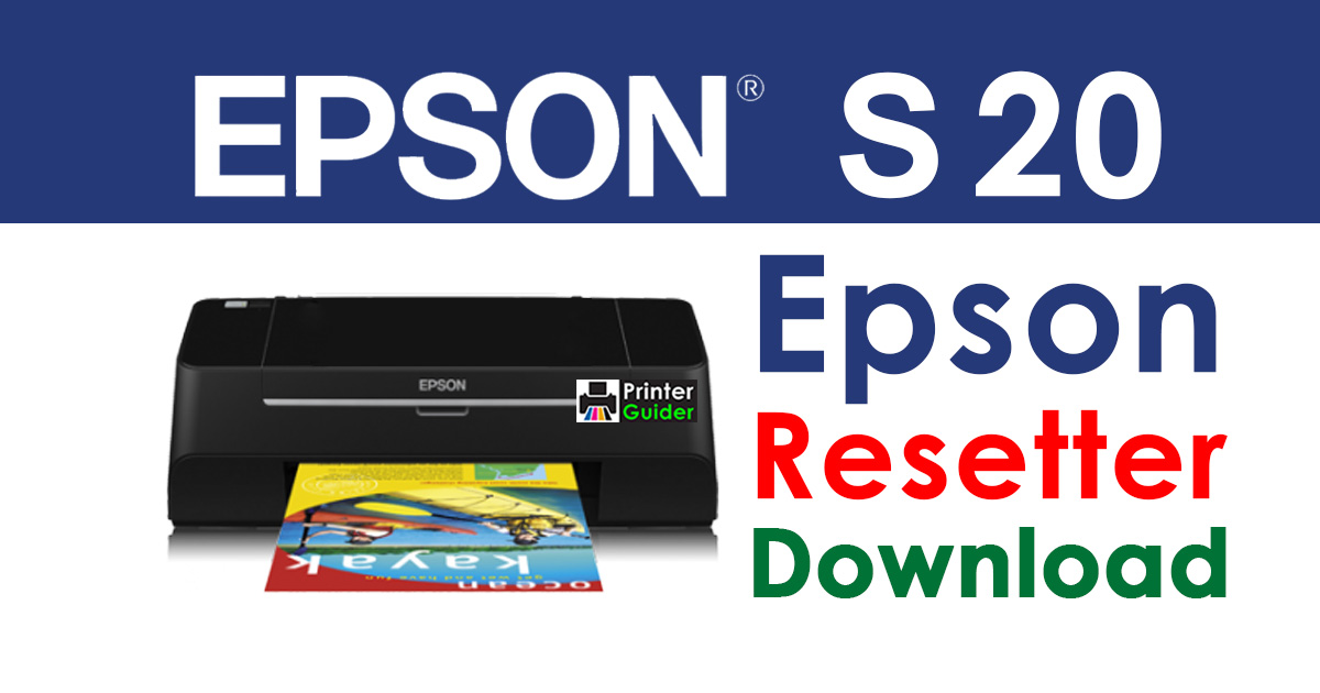 Epson Stylus S20 Resetter Adjustment Program Free Download