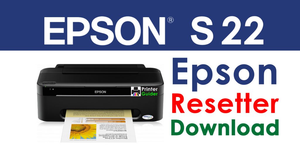 Epson Stylus S22 Resetter Adjustment Program Free Download