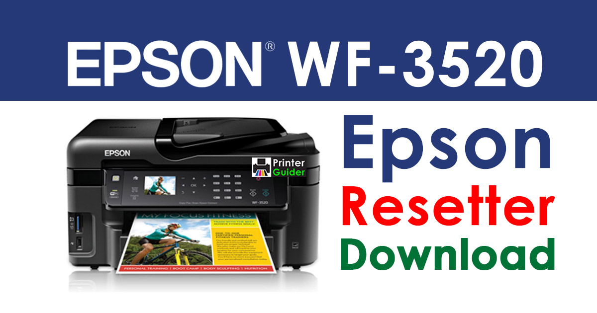 Epson WorkForce WF-3520 Resetter Adjustment Program Download