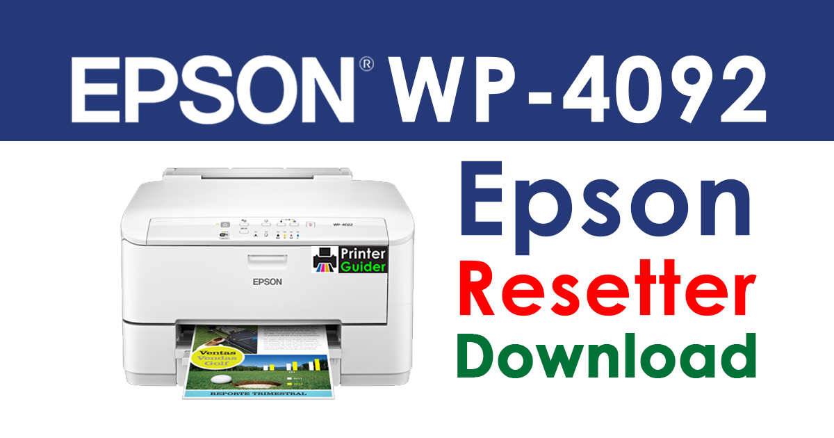 Epson WorkForce WP-4092 Resetter Adjustment Program Download