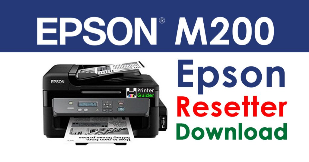 Epson M200 Resetter Adjustment Program Free Download