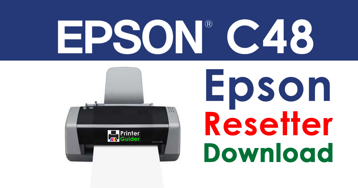 Epson Stylus C48 Resetter Adjustment Program Free Download