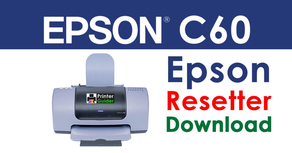 Epson Stylus C60 Resetter Adjustment Program Free Download
