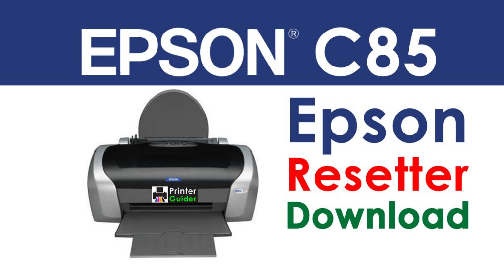 Epson Stylus C85 Resetter Adjustment Program Free Download