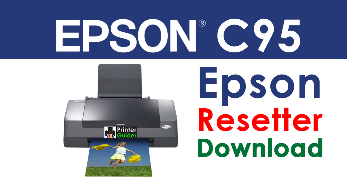 Epson Stylus C95 Resetter Adjustment Program Free Download