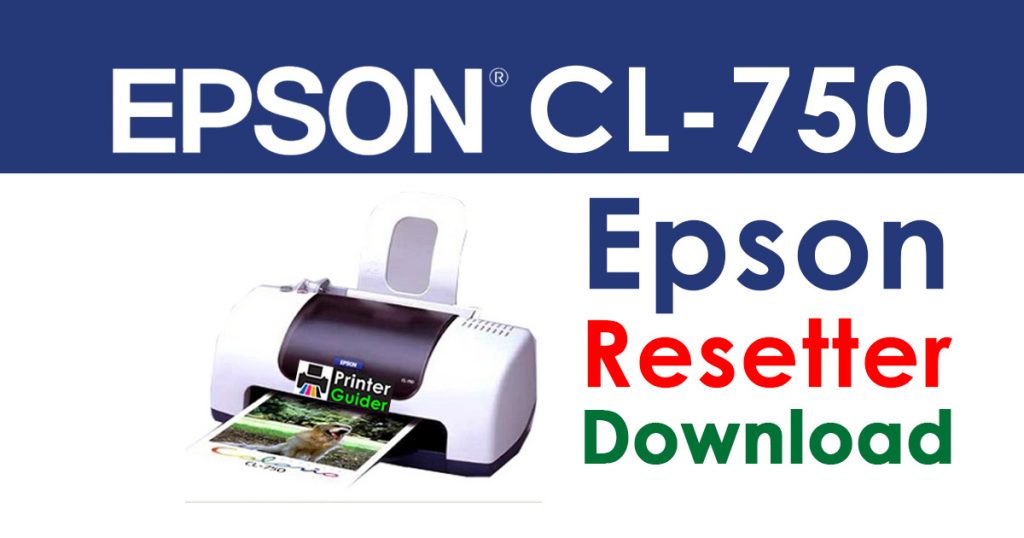 Epson Stylus CL-750 Resetter Adjustment Program Free Download