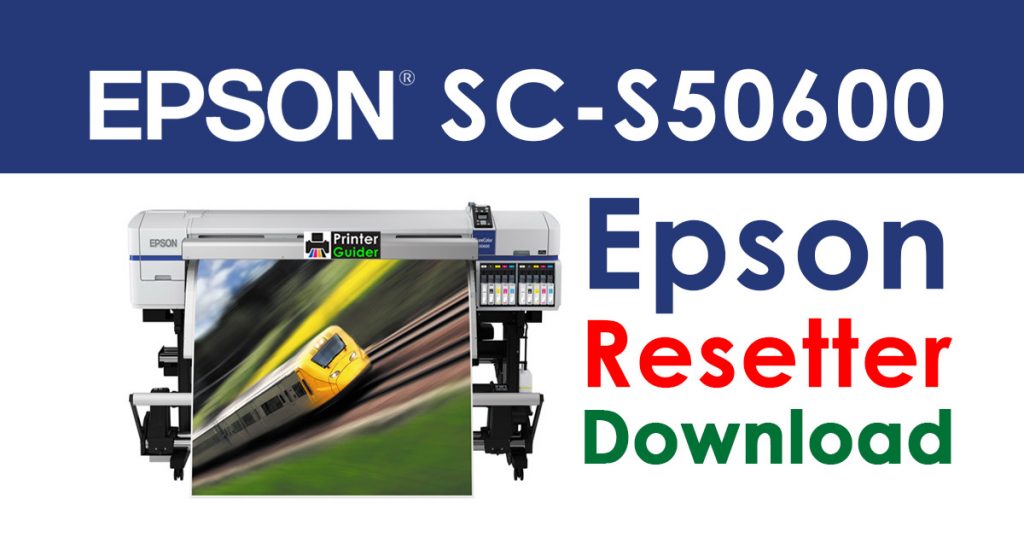 Epson SureColor SC-S50600 Resetter Adjustment Program