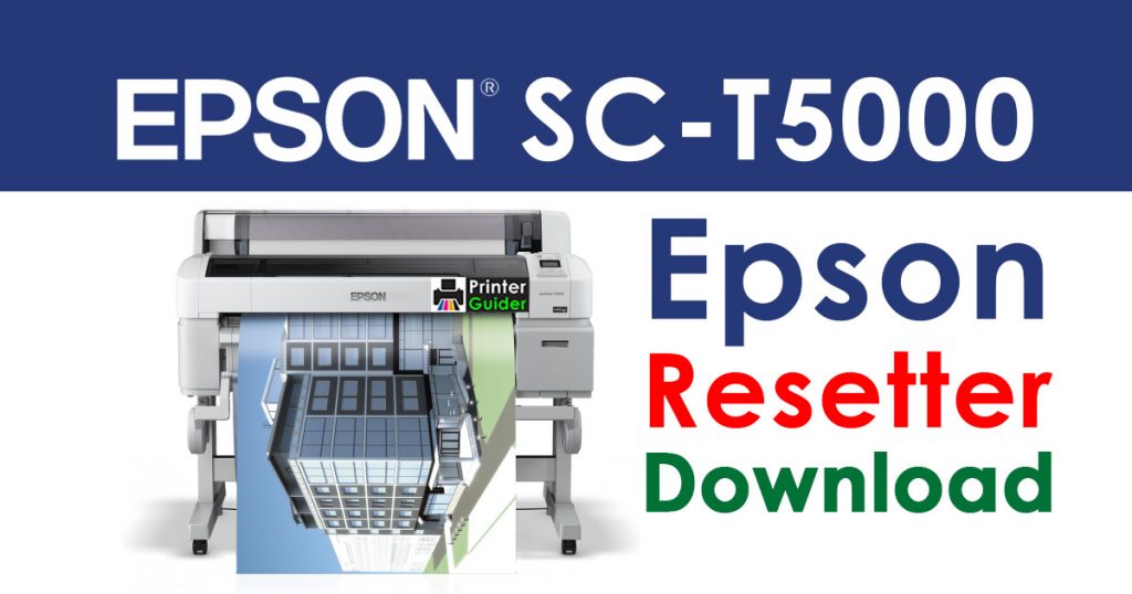 Epson SureColor SC-T5000 Resetter Adjustment Program