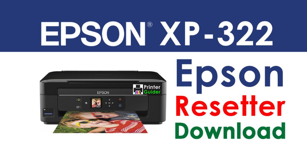 Epson XP-322 Resetter Adjustment Program Free Download