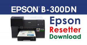 Epson B-300DN Resetter Adjustment Program Free Download