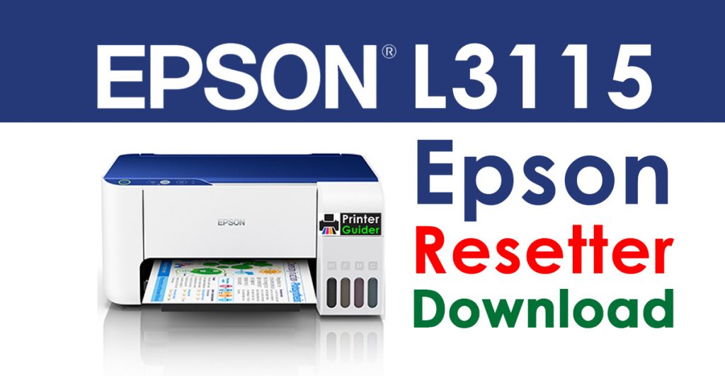 Epson L3115 Resetter Adjustment Program Free Download