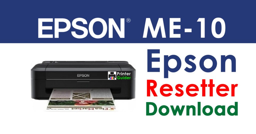 Epson ME-10 Resetter Adjustment Program Free Download