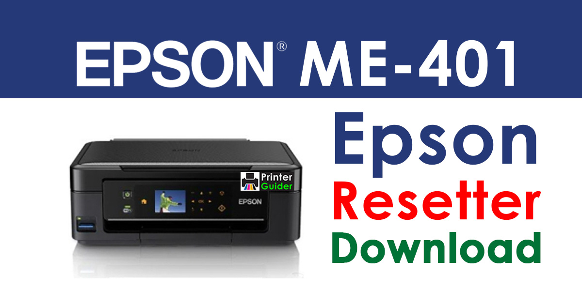 Epson ME-401 Resetter Adjustment Program Free Download