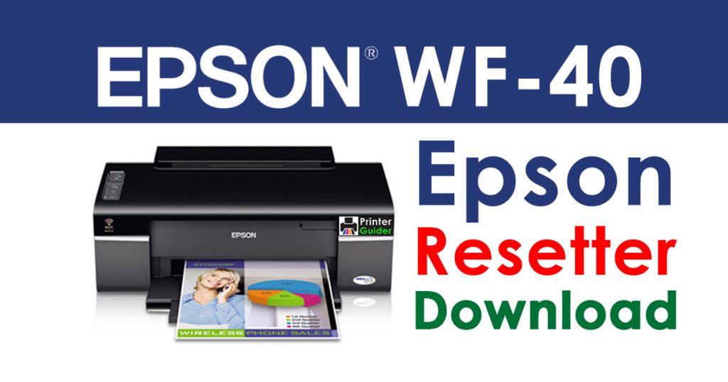Epson WorkForce 40 Resetter Adjustment Program Free Download