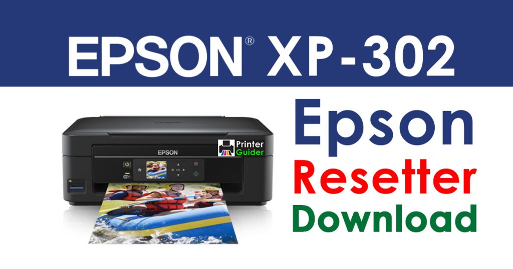 Epson XP-302 Resetter Adjustment Program Free Download