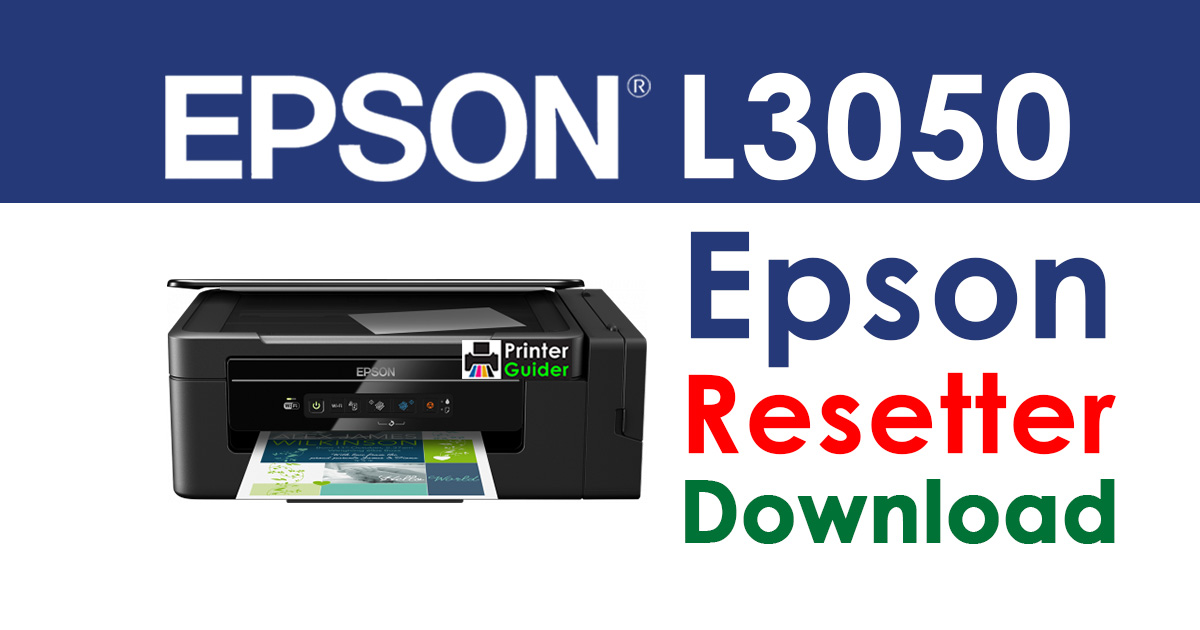 Epson L3050 Resetter Adjustment Program Free Download