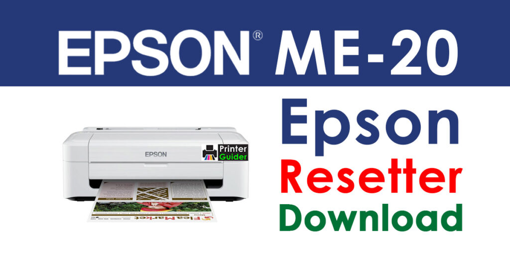 Epson ME-20 Resetter Adjustment Program Free Download