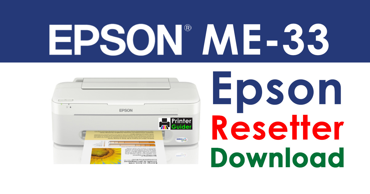 Epson ME 33 Resetter Adjustment Program Free Download
