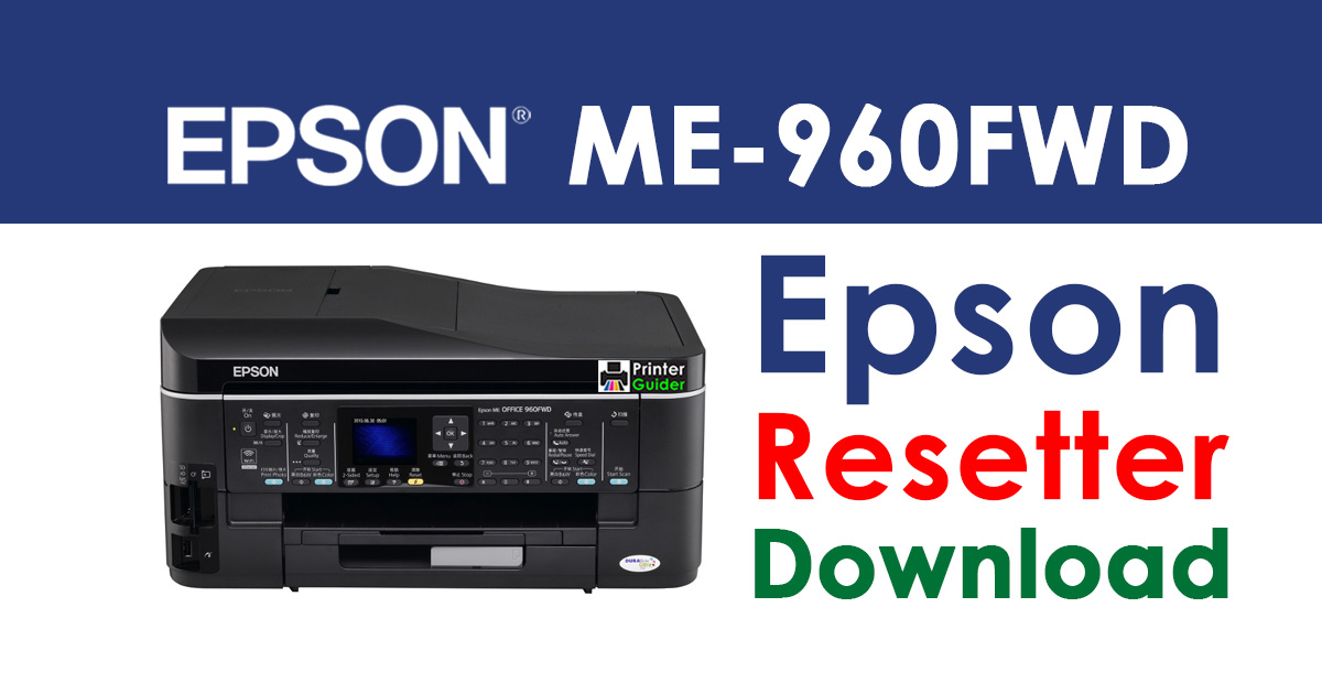 Epson ME Office 960FWD Resetter Adjustment Program Free Download