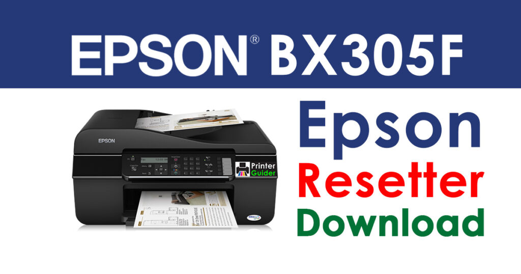 Epson Stylus Office BX305F Resetter Adjustment Program Free Download