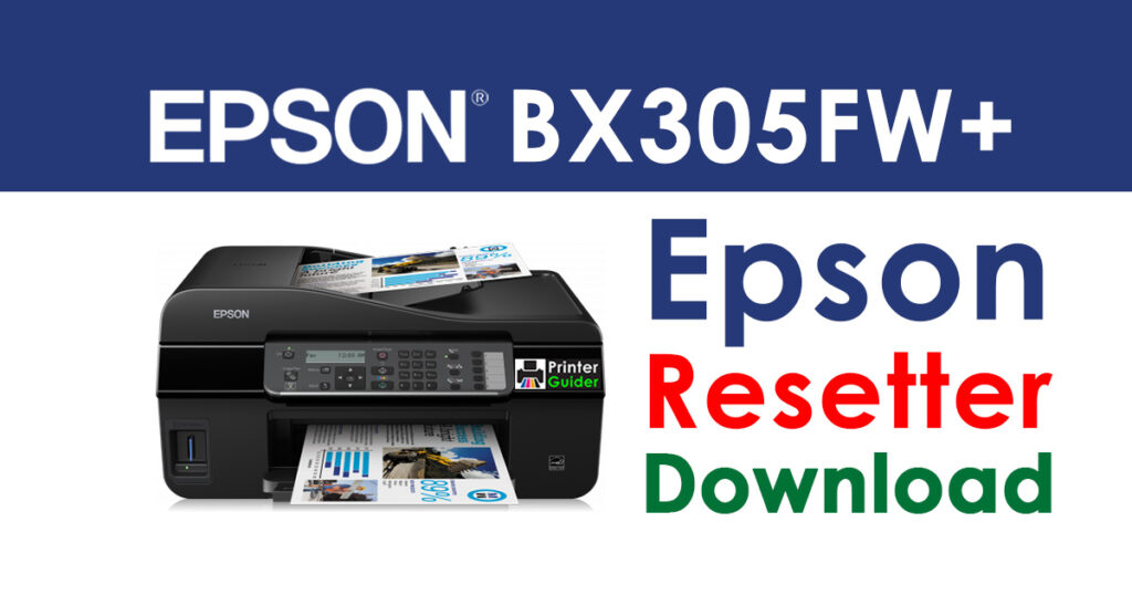 Epson Stylus Office BX305FW Plus Resetter Adjustment Program Free Download