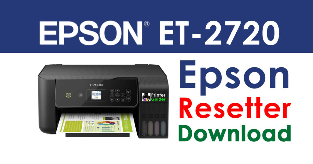 Epson EcoTank ET-2720 Resetter Adjustment Program Free Download