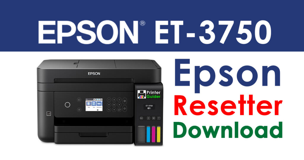 Epson EcoTank ET-3750 Resetter Adjustment Program Free Download