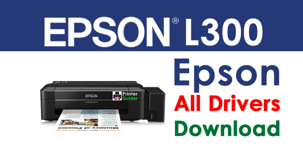 Epson EcoTank L300 Printer Driver
