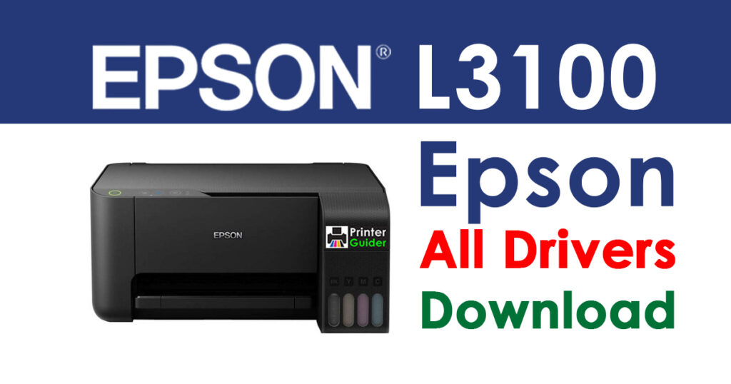 Epson L3100 Printer Drivers Free Download