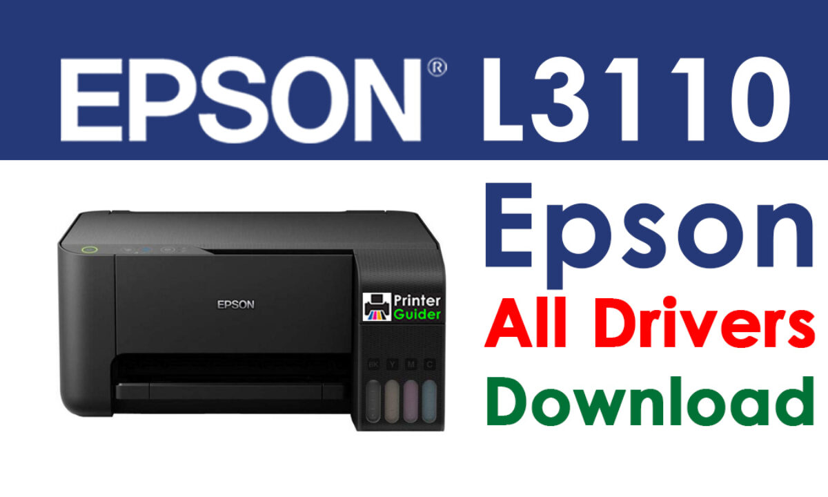 Seks Skeptisk Ernæring Epson L3110 Printer Driver and Software Download - Printer Guider
