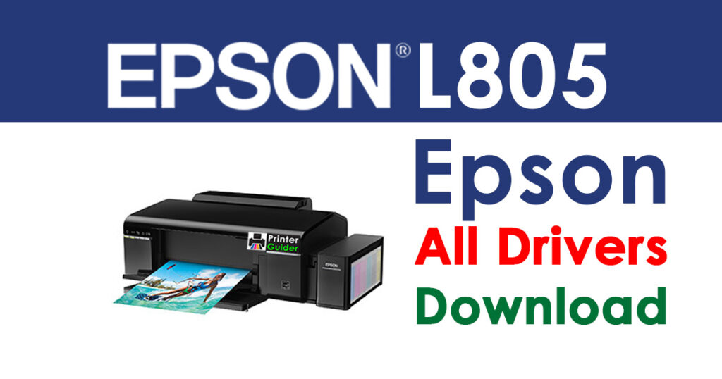 Epson L805 Printer driver download