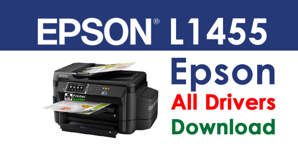 Epson L1455 Printer driver download