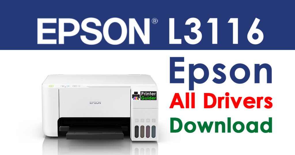 Epson L3116 Printer Driver Download