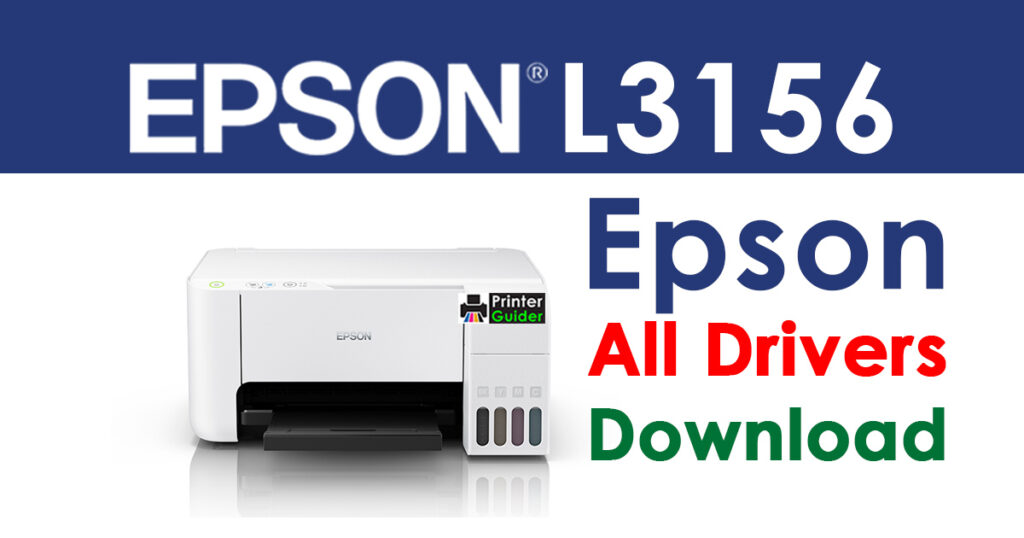 Epson L3156 Printer Driver Download