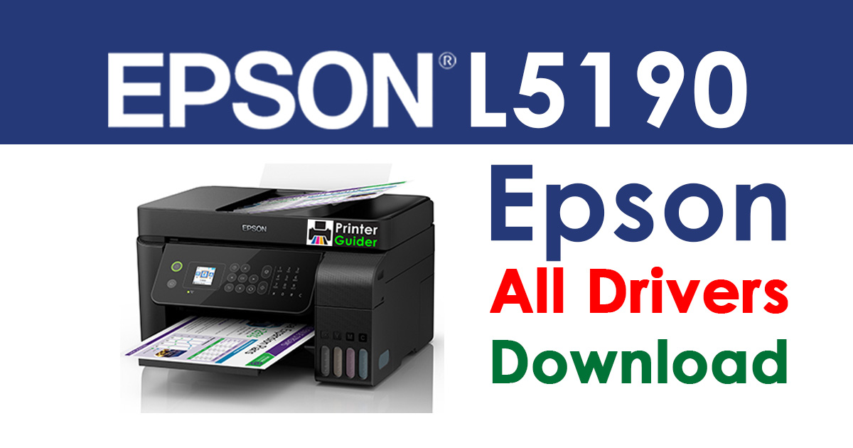 Epson L5190 Printer Driver free download