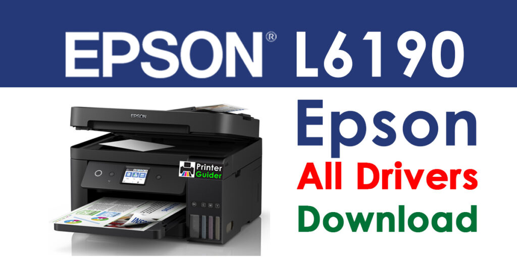 Epson L6190 Printer driver free download