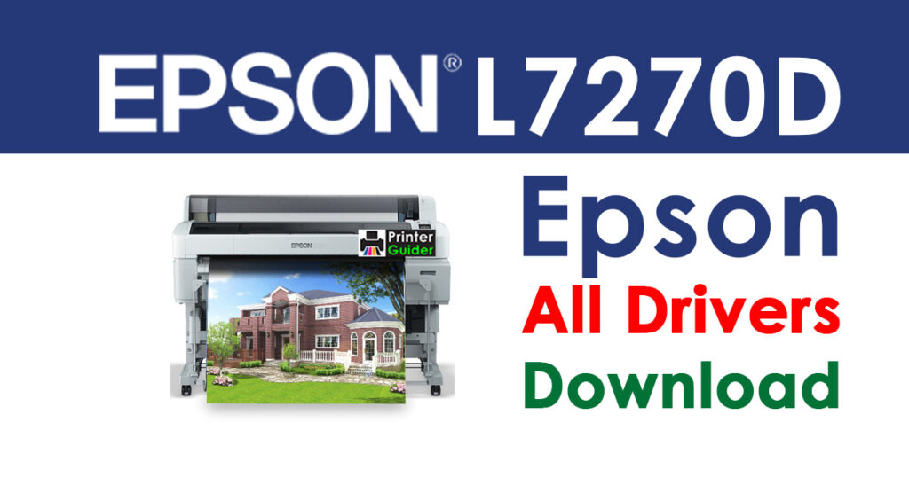 Epson SureColor T7270D Printer driver