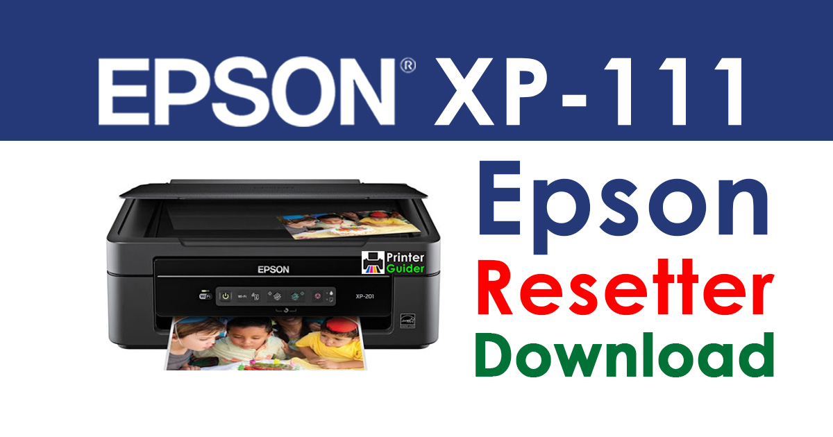 Epson XP-111 Resetter Adjustment Program Free Download