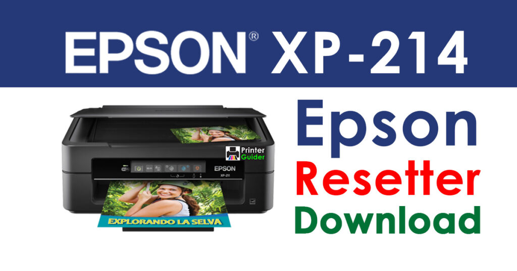 Epson XP-214 Resetter Adjustment Program Free Download