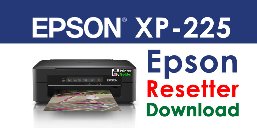 Epson XP-225 Resetter Adjustment Program Free Download