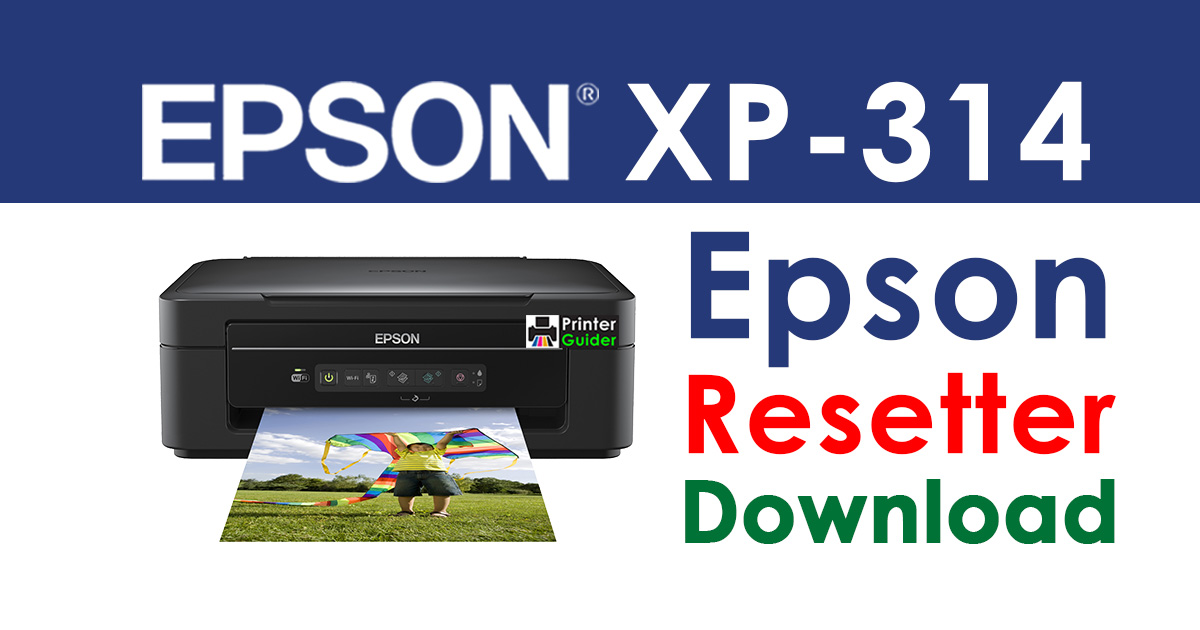 Epson XP-314 Resetter Adjustment Program Free Download
