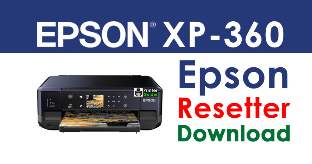 Epson XP-360 Resetter Adjustment Program Free Download