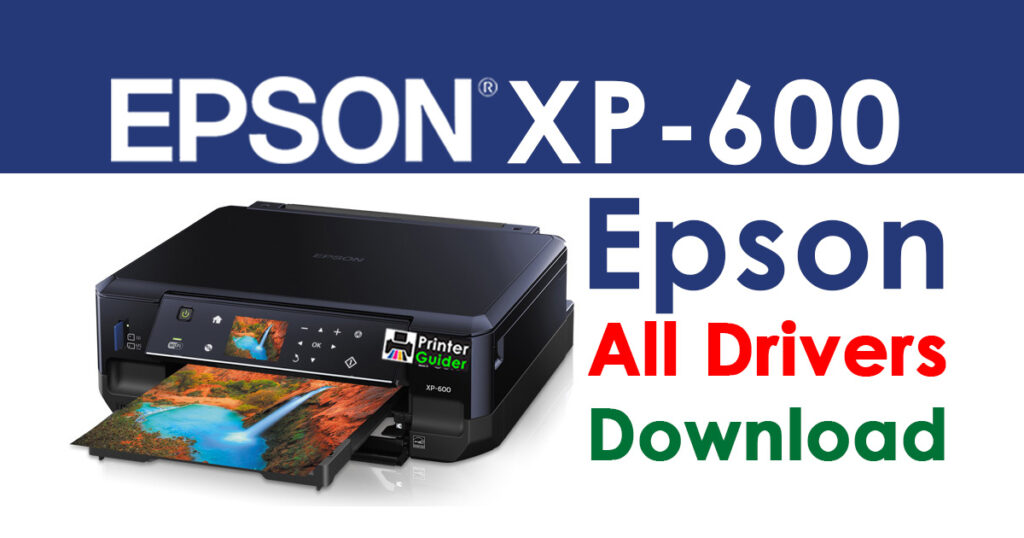 Epson XP-600 Printer driver Free download